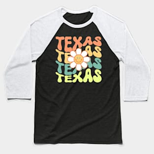 Texas Groovy Daisy Travel Wanderlust State Baseball T-Shirt